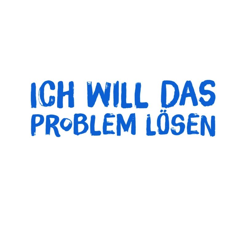 ich will das Problem lösen