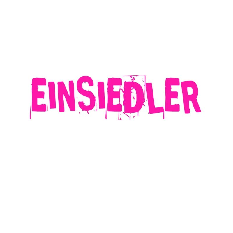 ich bin ein Einsiedler