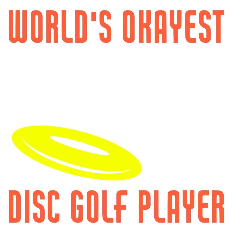 World's Okayest Disc Golf Player