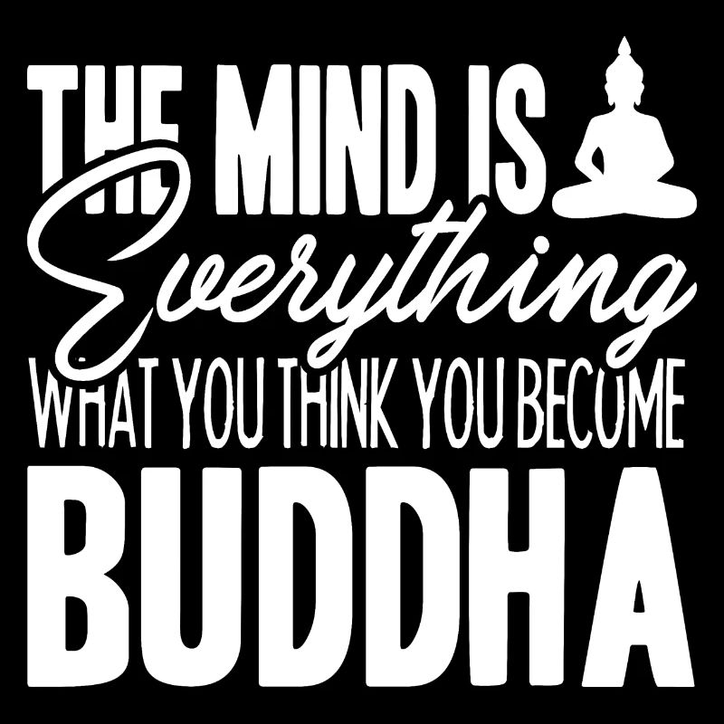 Buddha The Mind Is Everything