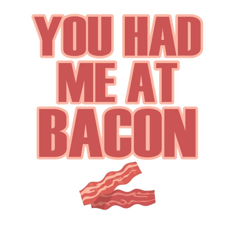 Bacon Geschenk Bacon Spruch Essen Speck