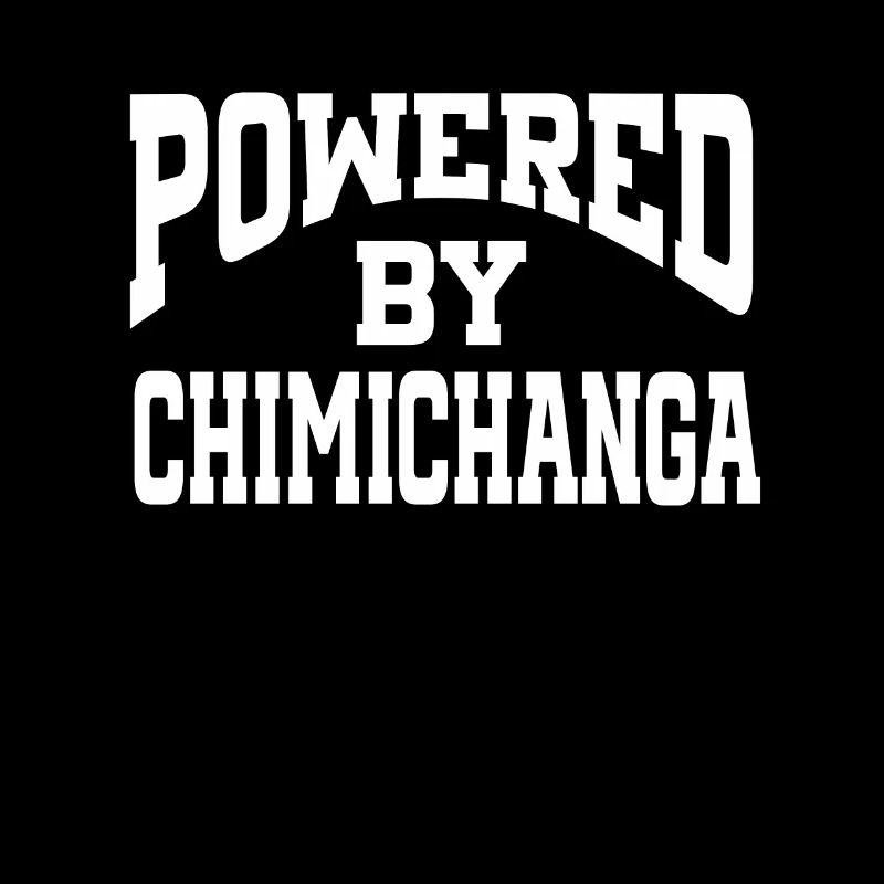 Propulsé par Chimichanga