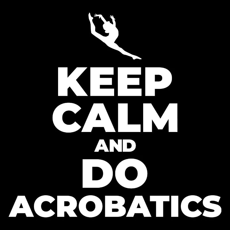 I'd Rather Be Doing Splits And Saltos Acrobatics S