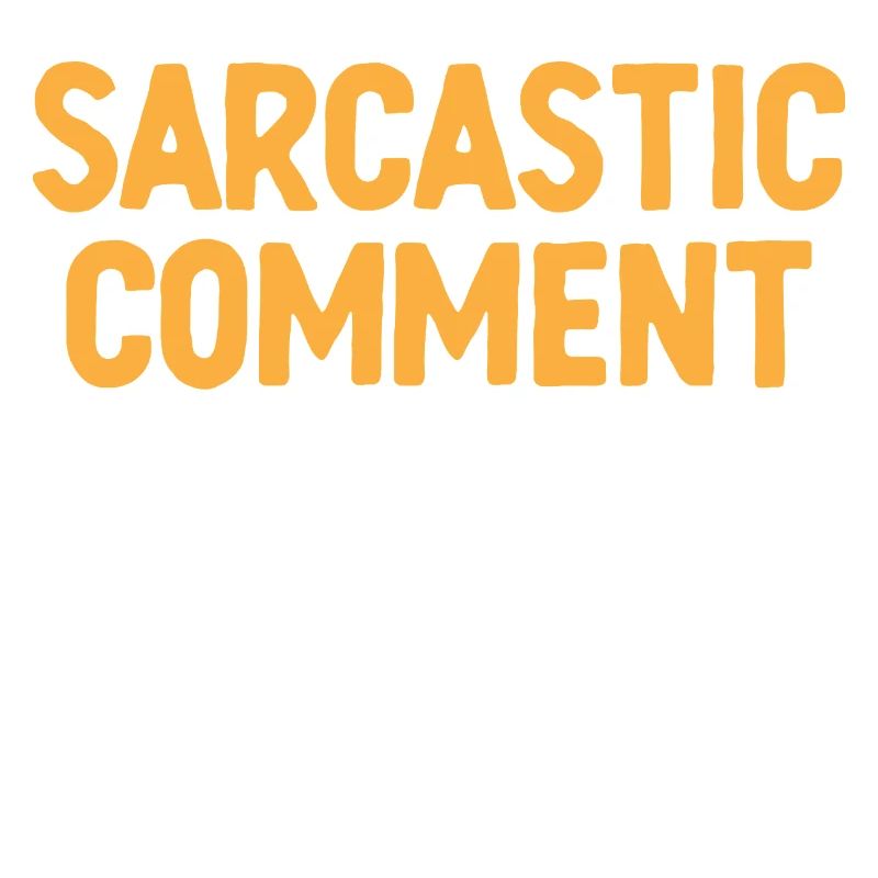 Sarkastischer Kommentar Laden Bitte warten Sarkasmus