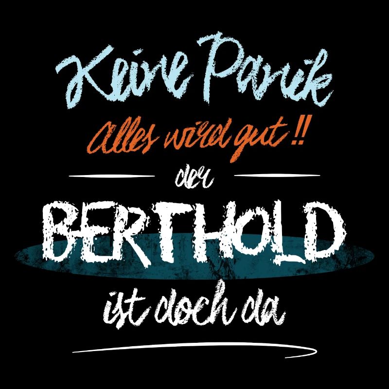 Berthold - Keine Panik. Alles wird gut