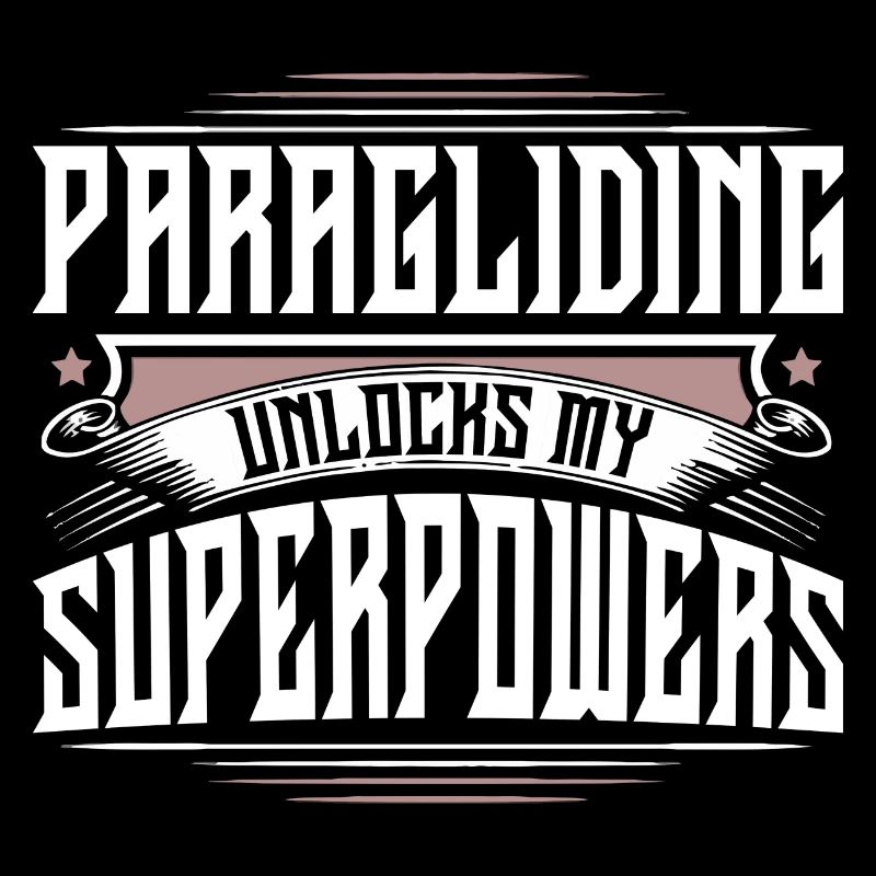 Paragliding Unlocks My Superpowers Paraglider Para