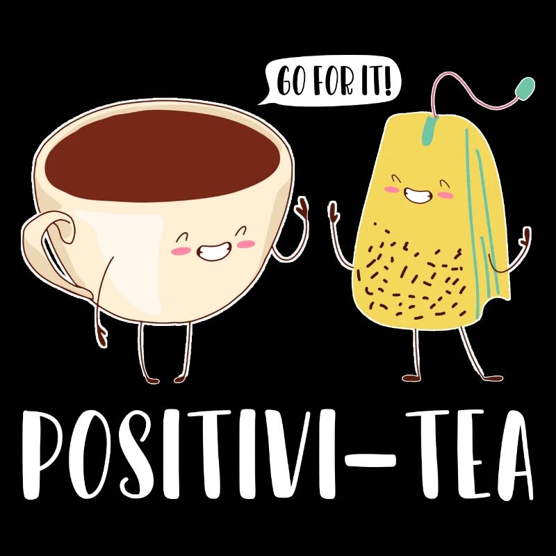 Go For It Positivi-tea Tea Drinking Tea Brewing Cu