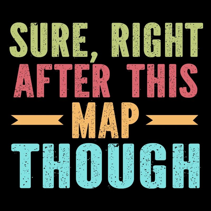 Sure right after this map though