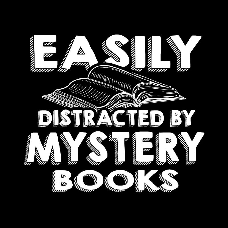 Mystery Book Lover Gift Easily Distracted By