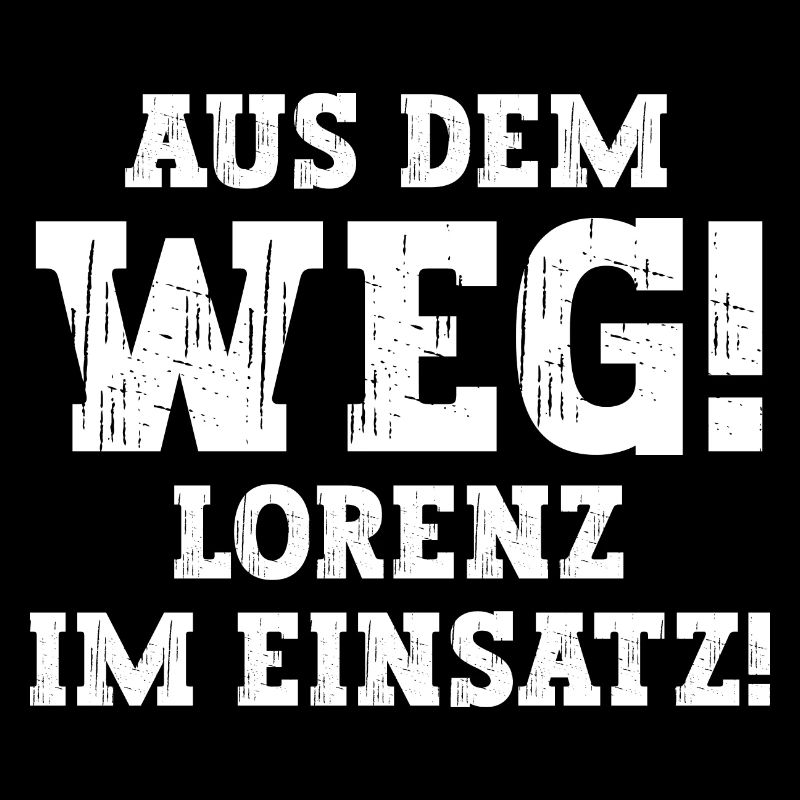 Lorenz Lustiger Spruch Vorname Name Lorenz