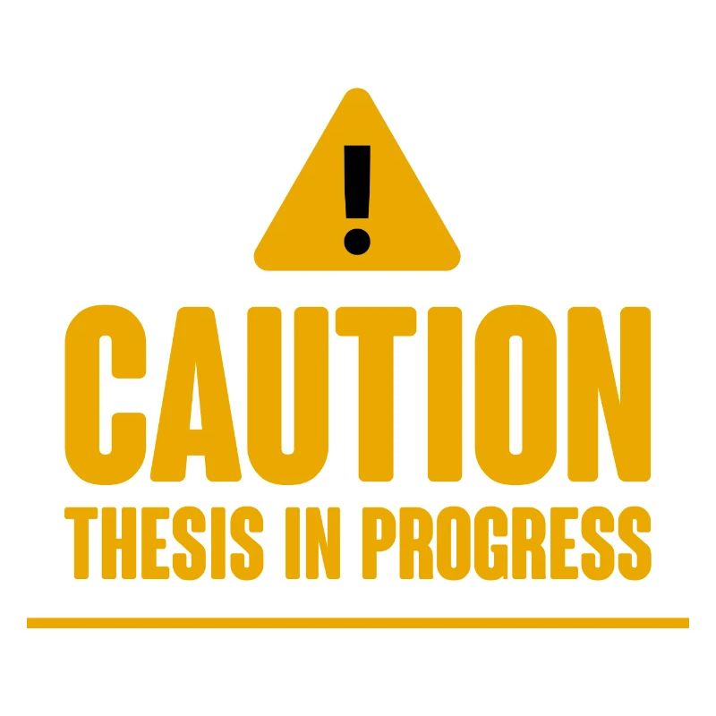 Caution Thesis In Progress 2