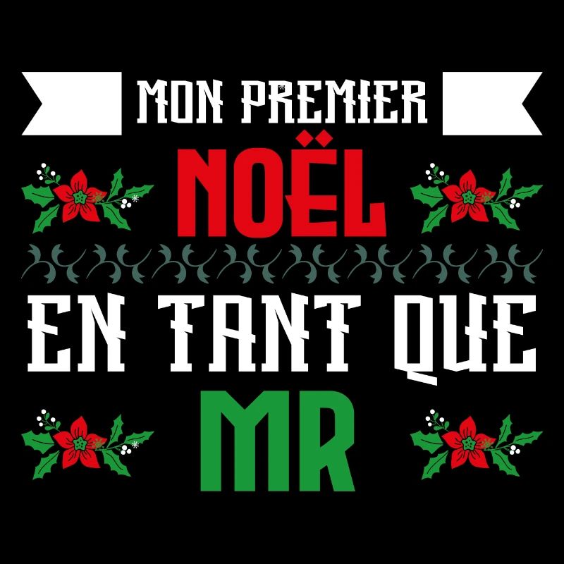 mon premier Noël en tant que Mr.