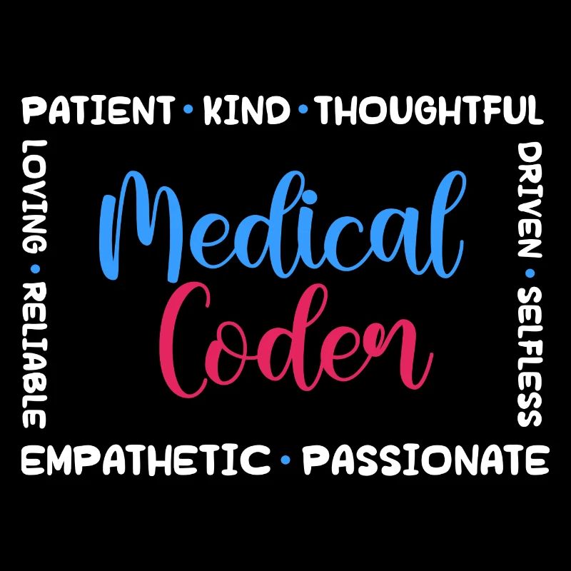 medical coder patient kind loving Design for a