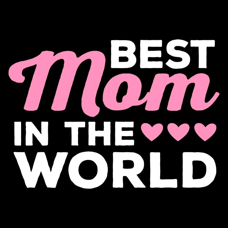 Die beste Mutter der Welt - Muttertag