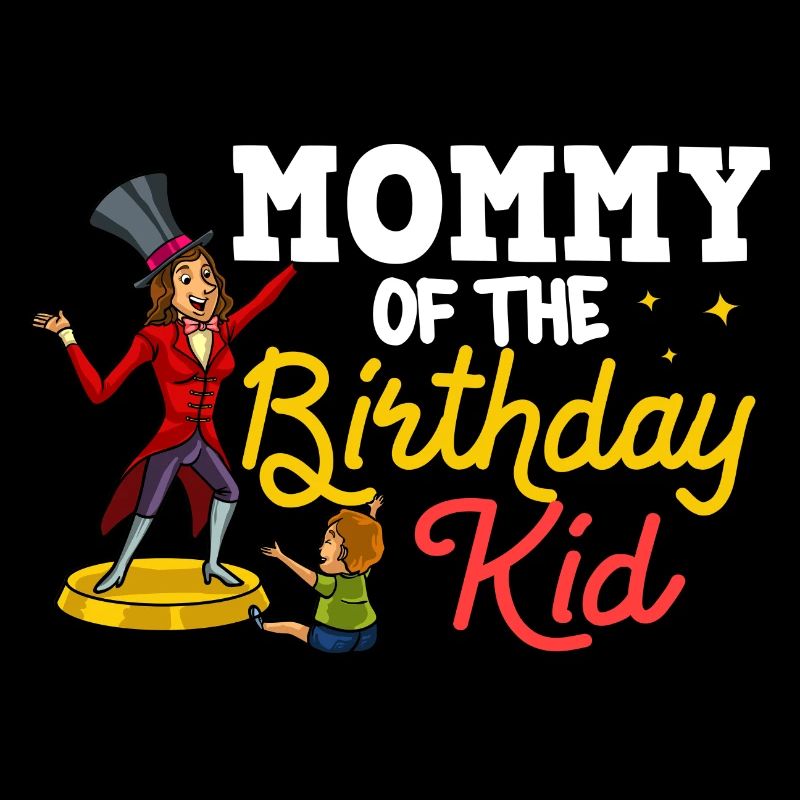 Circus Birthday Party Mama Theme Ringmaster