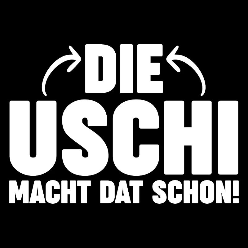 Die Uschi Macht Dat Schon