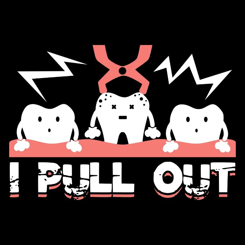 Dental Assistant I Pull Out Teeth