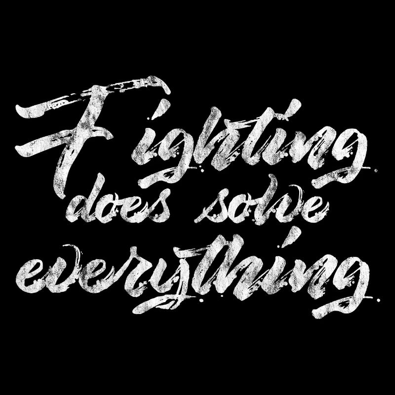 Fighting Does Solve Everything 3