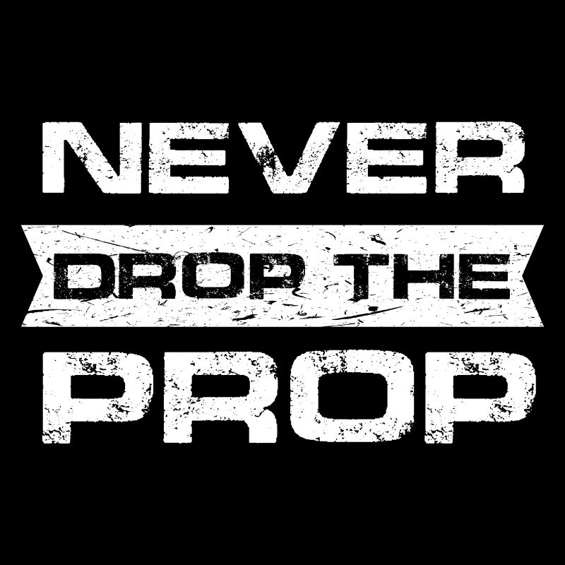 never drop the prop Design for a backstage