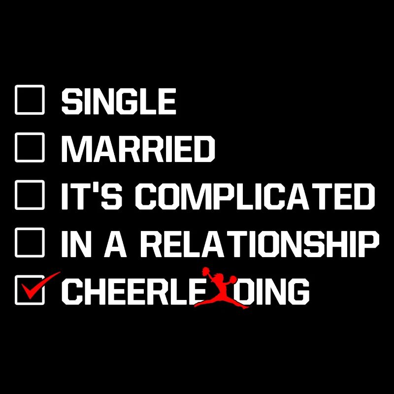 Single Married It's Complicated Cheerleading Cheer