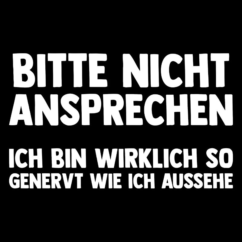 Bitte Nicht Ansprechen
