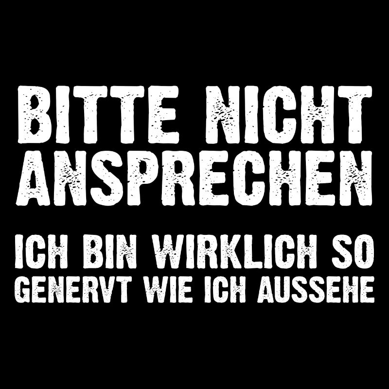 Bitte Nicht Ansprechen