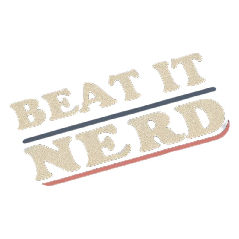 Beat it Nerd 18