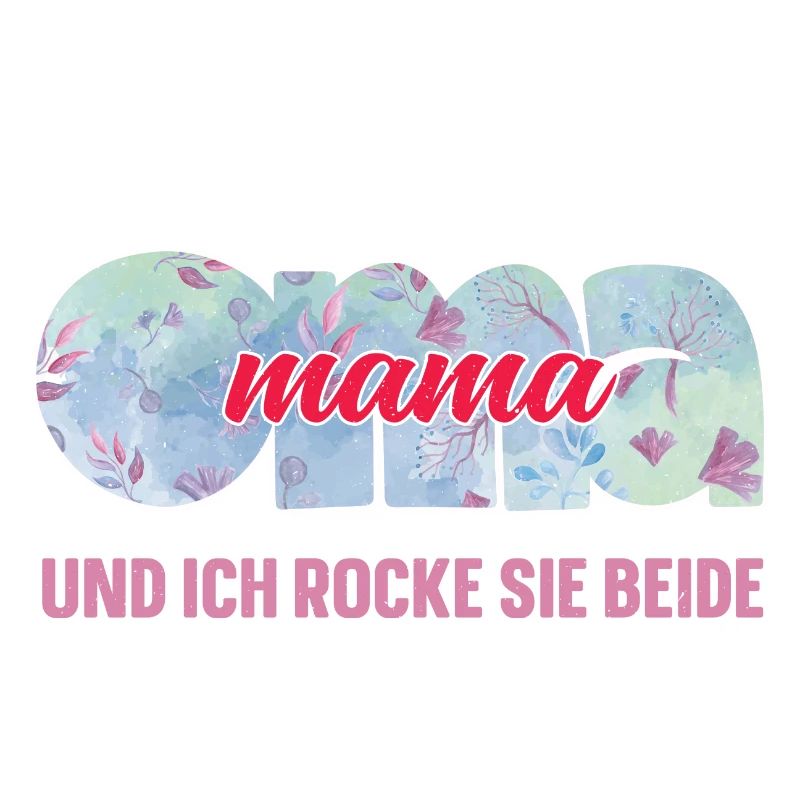 Oma & Mama - Muttertag