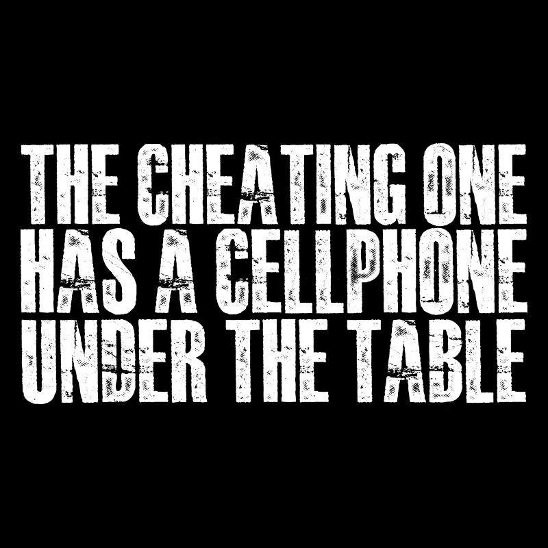 The Cheating One Has A Cellphone Under The Table 4
