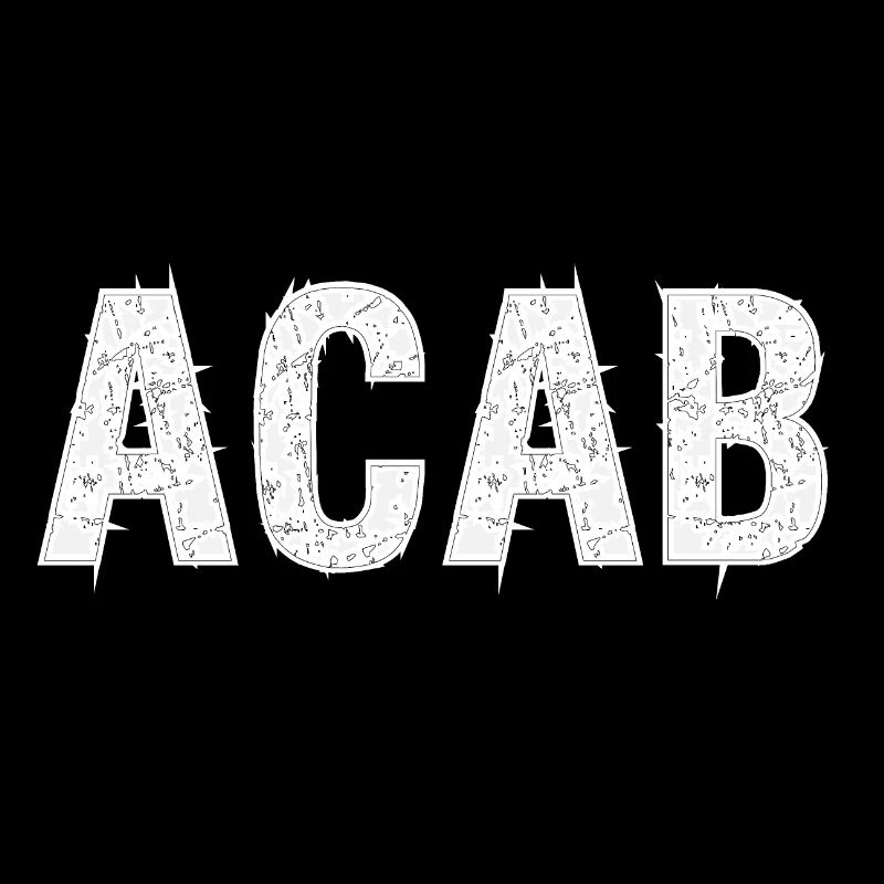 All cops are bastards ACAB