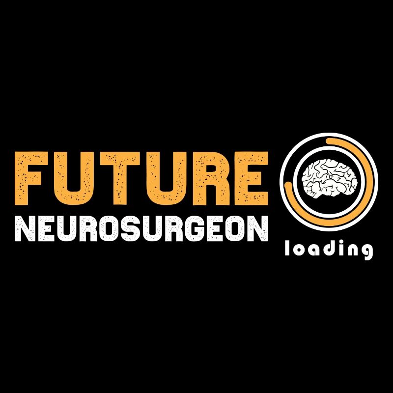 Future Neurosurgeon Loading Brain Neurologist