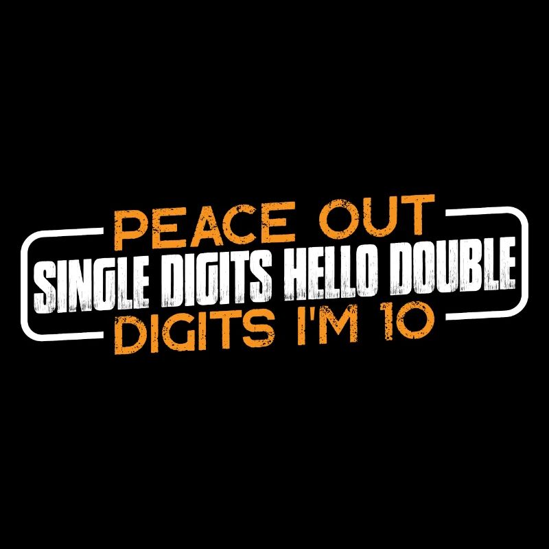 Acheter single Digits Hello Double Digits I’m 10 4