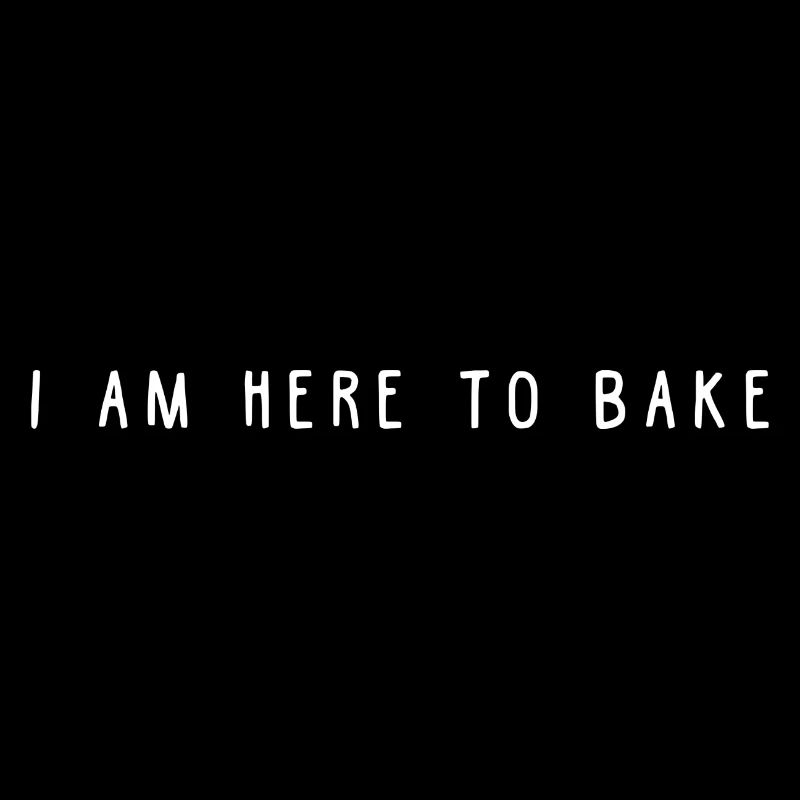 Here for baking