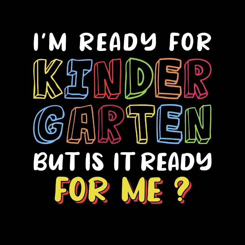 I’m Ready for Kindergarten but Is It Ready for Me