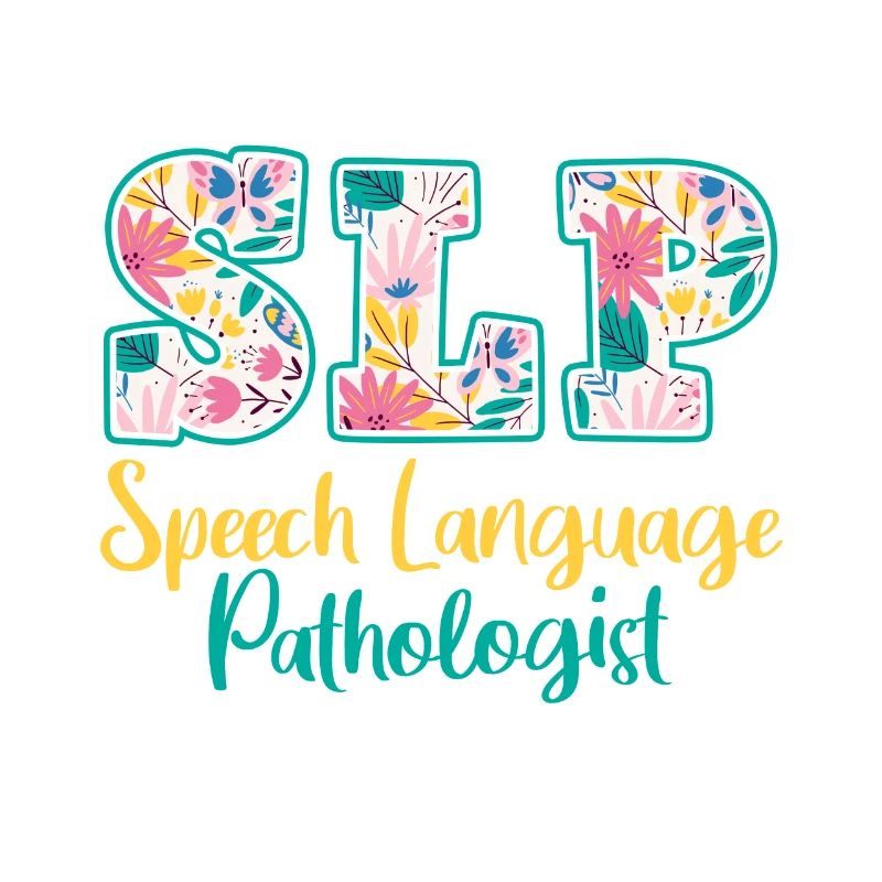SLP Speech Language Pathologist