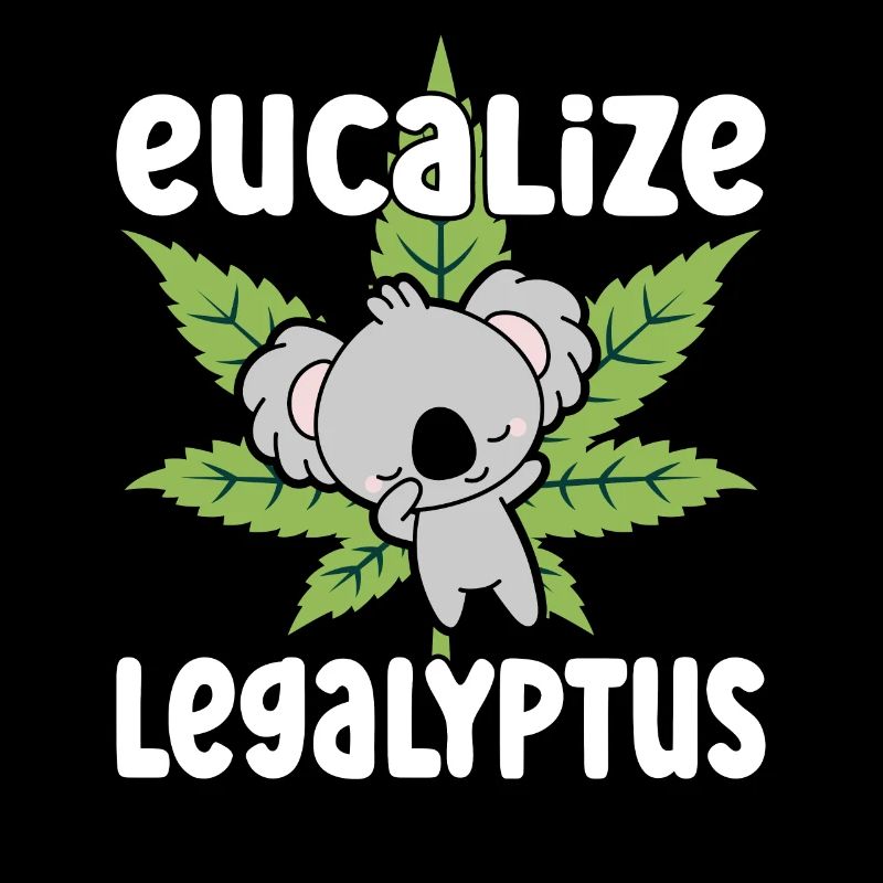 Eucalize Legalyptus Meme Koala Weed Lover