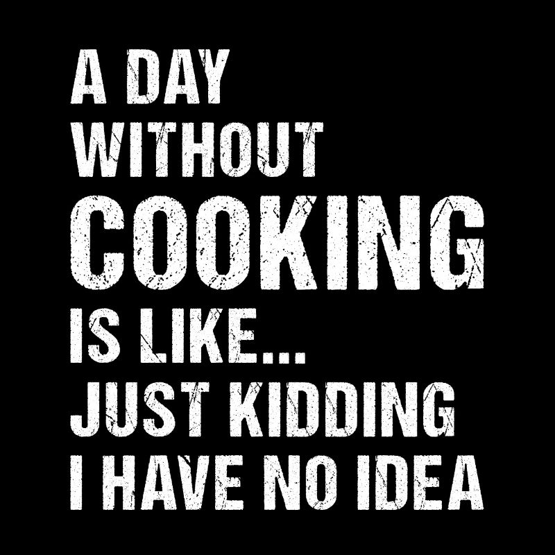 Cook A Day Without Cooking