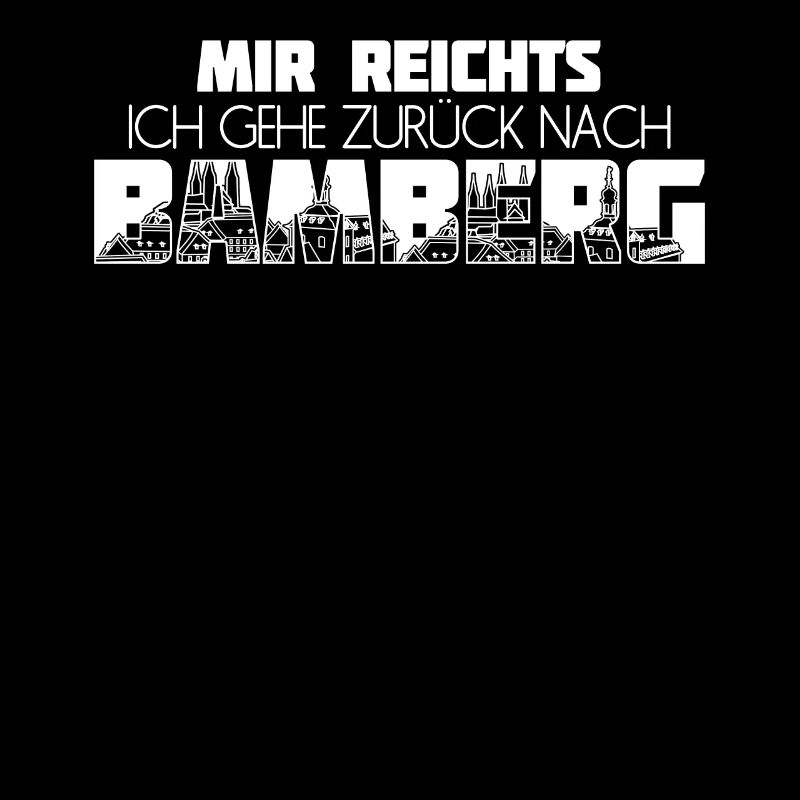 Bamberg Mir Reichts Bamberger