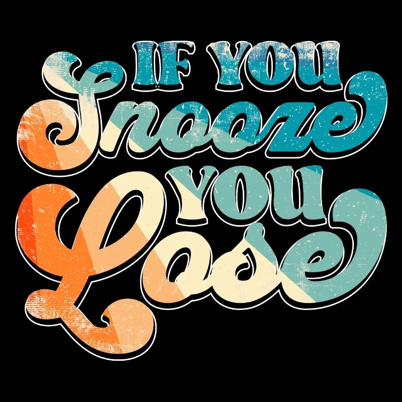 Si vous dormez, vous perdez