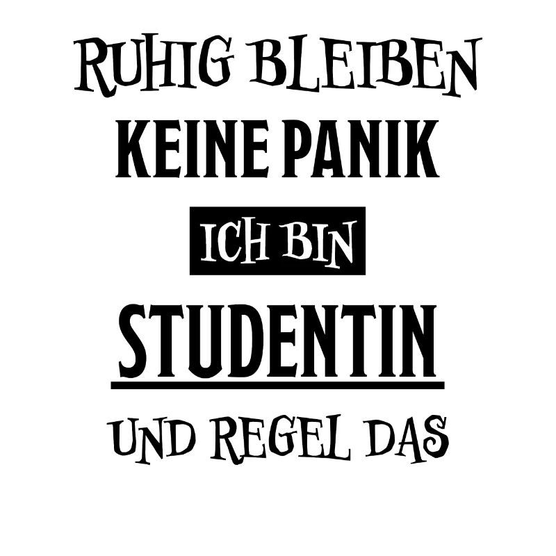 Studentin Spruch Universität Studentin Geschenk