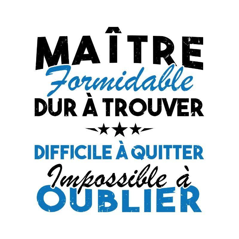 Maître formidable, Cadeau Maître école