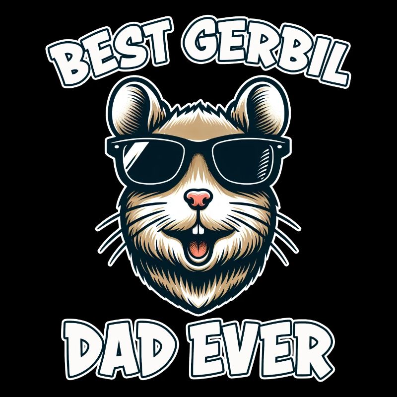 Gerbil Saying Gerbil Dad Funny Gerbil Gift