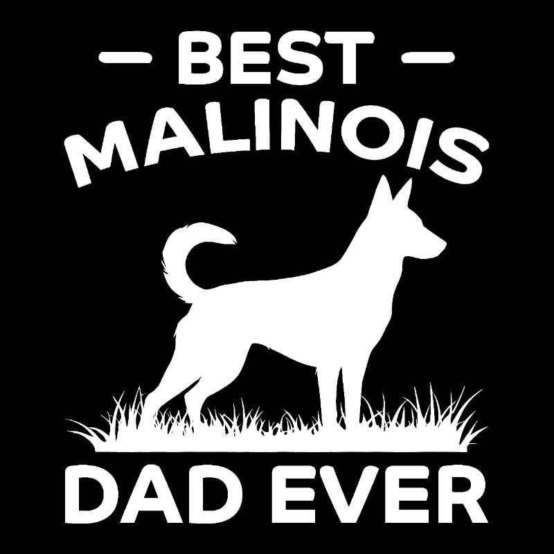 Belgian Shepherd Saying Malinois Gift