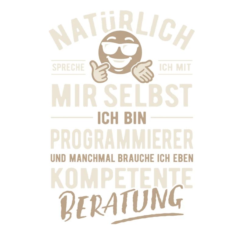 Natürlich sprech ich mit mir selbst, Programmierer