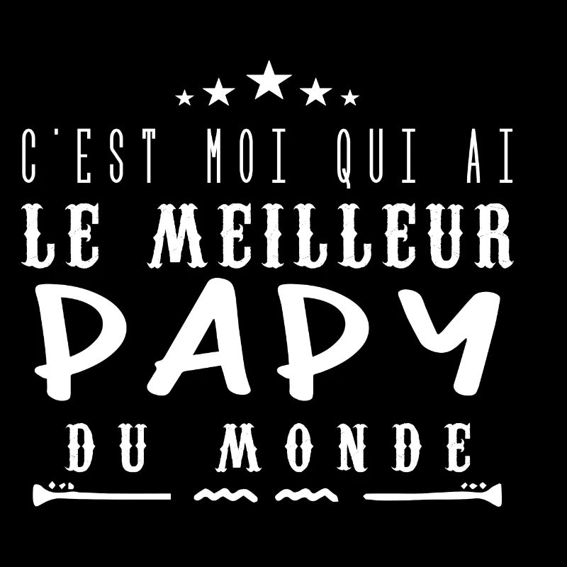 C'est moi qui a le meilleur Papy