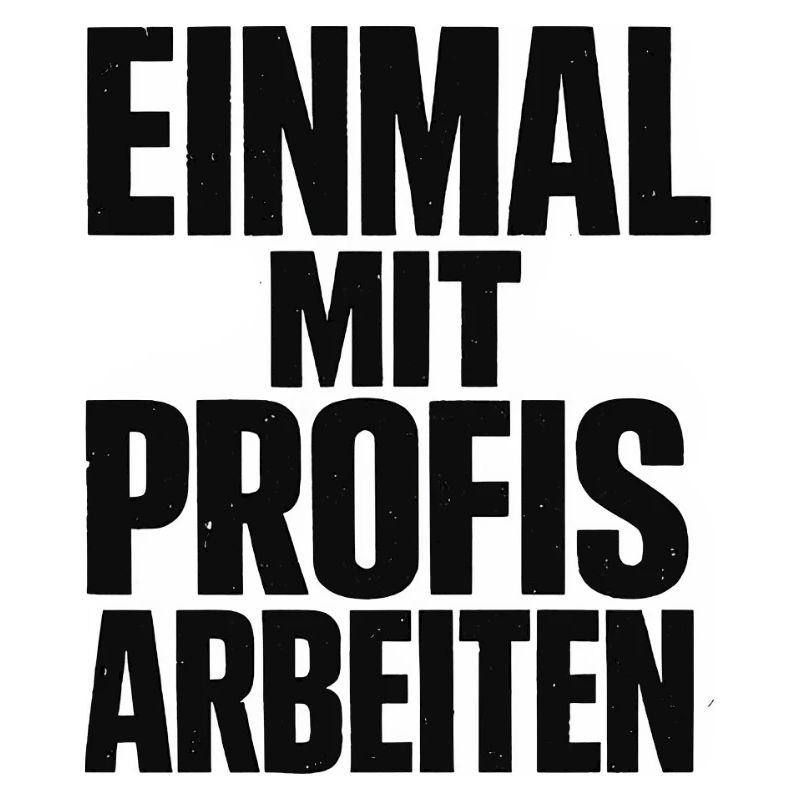 Alter! Katastrophe - einmal mit Profis arbeiten