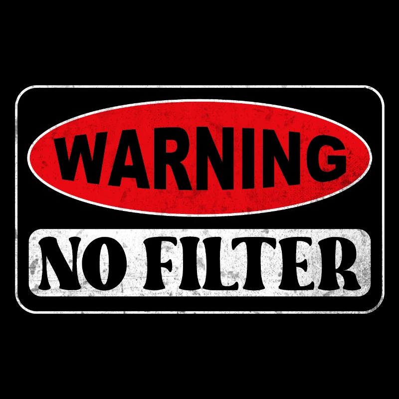 Warning - no filter