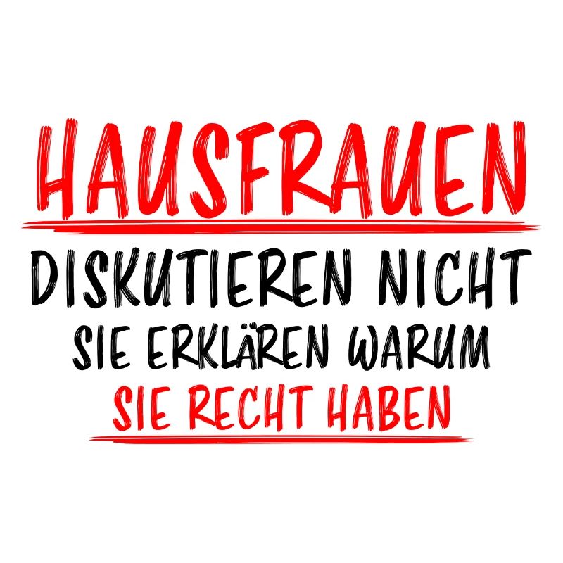 Hausfrau Lustiger Spruch Haushalt Mama Geschenk