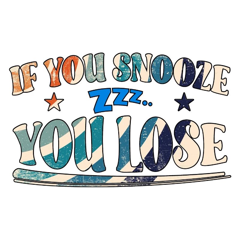 Si vous dormez, vous perdez