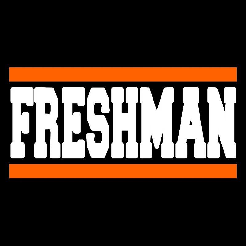 Freshman Year Bold Block Statement